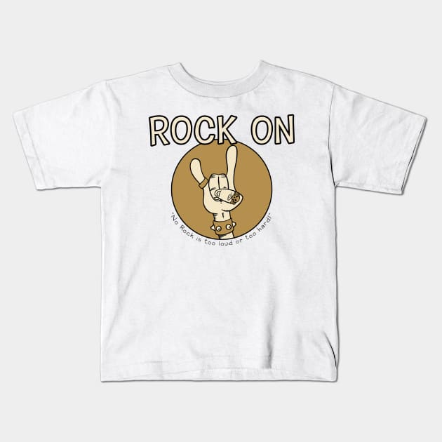 Rock On! Kids T-Shirt by jon